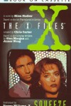 Book cover for The X-Files #4: Squeeze Audio