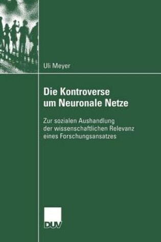 Cover of Die Kontroverse um Neuronale Netze