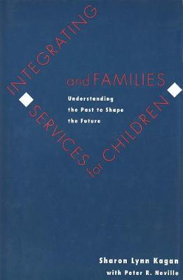 Book cover for Integrating Services for Children and Families