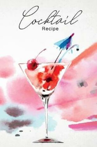 Cover of Cocktail Recipe