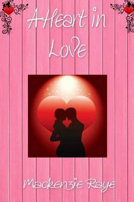 Book cover for A Heart in Love