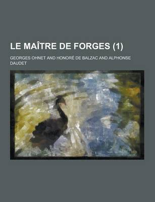 Book cover for Le Maitre de Forges (1)