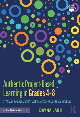 Book cover for Authentic Project-Based Learning in Grades 4-8