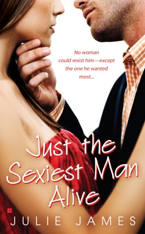 Book cover for Just the Sexiest Man Alive