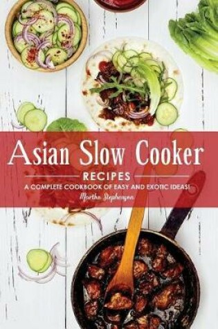 Cover of Asian Slow Cooker Recipes