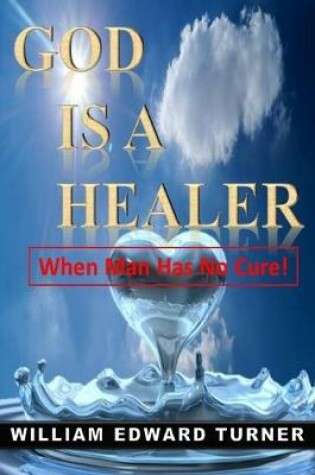 Cover of God Is a Healer