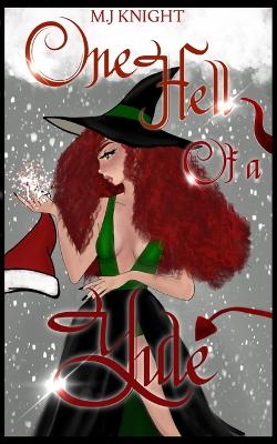 Book cover for One Hell Of A Yule