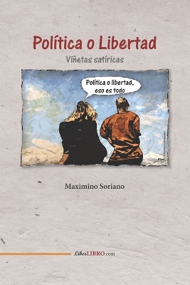 Book cover for Política o Libertad