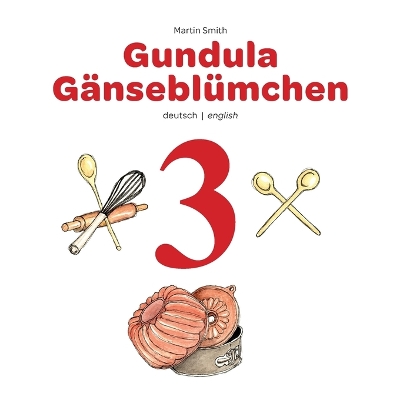 Book cover for Gundula Gänseblümchen 3