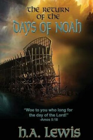 Cover of The Return of the Days of Noah