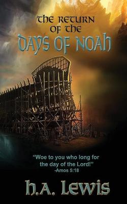 Book cover for The Return of the Days of Noah