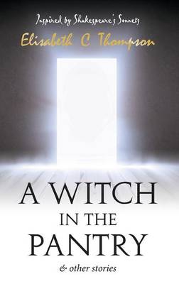 Cover of A Witch in the Pantry and Other Stories