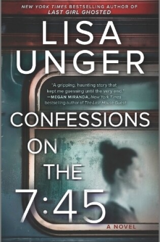 Cover of Confessions on the 7:45: A Novel