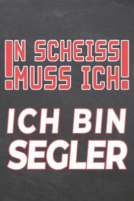 Book cover for N Scheiss muss Ich Ich bin Segler