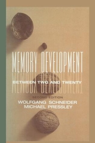 Cover of Memory Development Between Two and Twenty