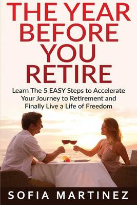 Book cover for The Year Before You Retire