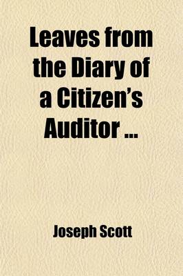 Book cover for Leaves from the Diary of a Citizens' Auditor