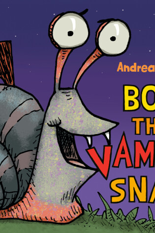 Cover of Bob the Vampire Snail