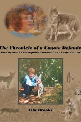 Cover of The Chronicle of a Coyote Defender