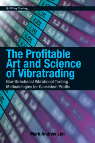 Cover of The Profitable Art and Science of Vibratrading