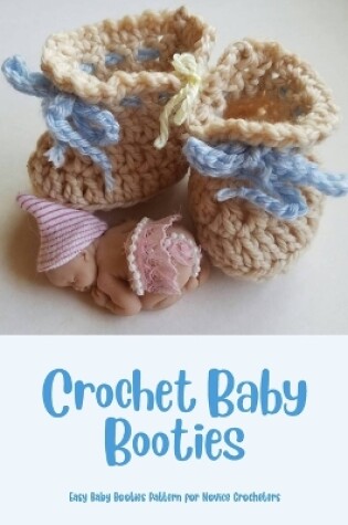 Cover of Crochet Baby Booties