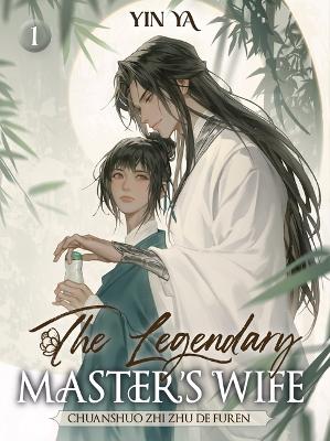 Cover of The Legendary Master's Wife 1