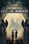 Book cover for Lost to Nowhere