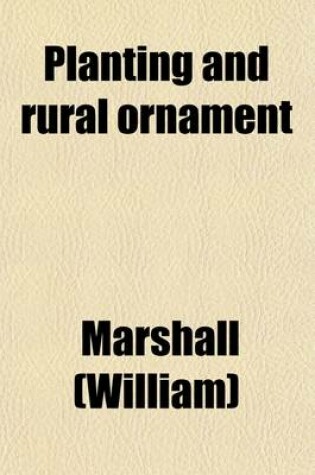 Cover of Planting and Rural Ornament (Volume 2)