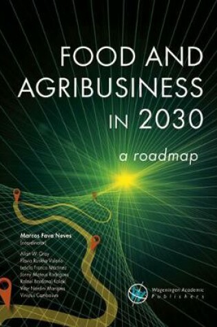 Cover of Food and agribusiness in 2030: a roadmap