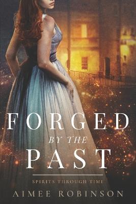 Cover of Forged by the Past