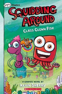 Book cover for Class Clown Fish: A Graphix Chapters Book