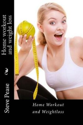 Cover of Home workout and weight loss