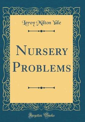 Book cover for Nursery Problems (Classic Reprint)