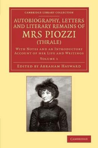 Cover of Autobiography, Letters and Literary Remains of Mrs Piozzi (Thrale)