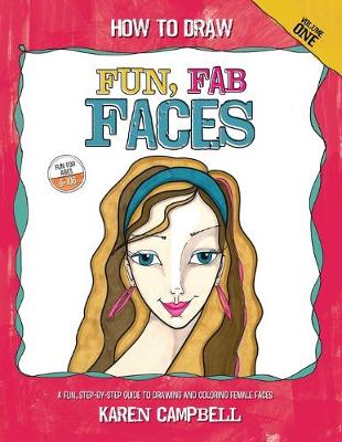 Book cover for How to Draw Fun, Fab Faces