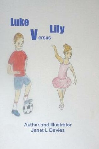 Cover of Luke Versus Lily