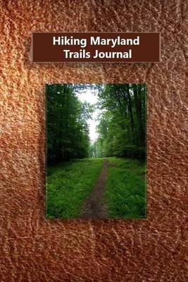 Book cover for Hiking Maryland Trails Journal