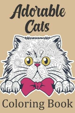 Cover of Adorable Cats Coloring Book