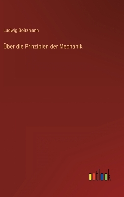 Book cover for Über die Prinzipien der Mechanik