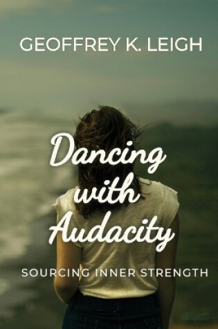 Cover of Dancing With Audacity