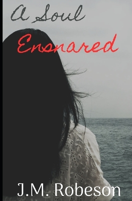 Book cover for A Soul Ensnared