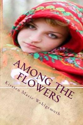 Book cover for Among The Flowers