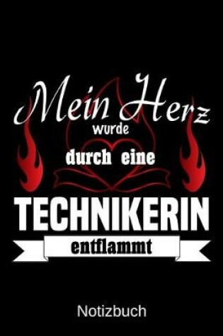 Cover of Mein Herz wurde durch eine Technikerin entflammt