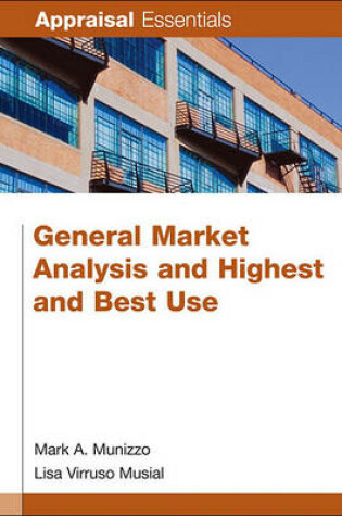 Cover of General Market Analysis and Highest and Best Use