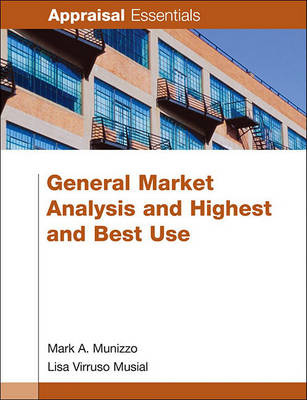 Book cover for General Market Analysis and Highest and Best Use