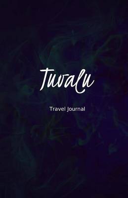 Book cover for Tuvalu Travel Journal