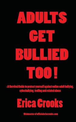 Book cover for Adults Get Bullied Too !