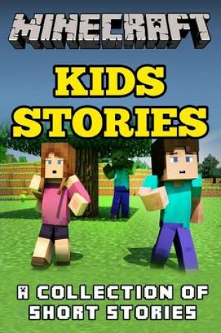 Cover of Minecraft Kids Stories