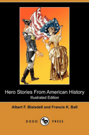 Cover of Hero Stories from American History(Dodo Press)