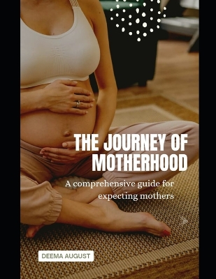 Book cover for The Journey of Motherhood